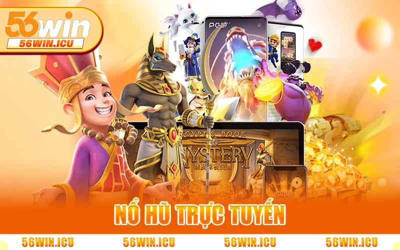 Nổ Hũ Trực Tuyến